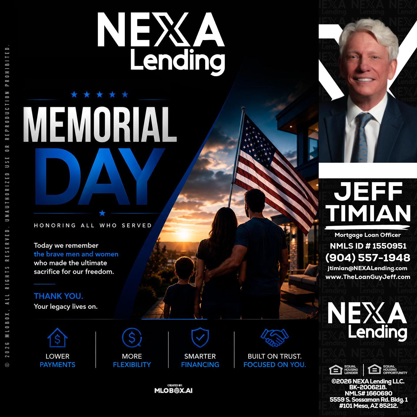 MEMORIAL DAY - Jeff Timian -Mortgage Loan Officer