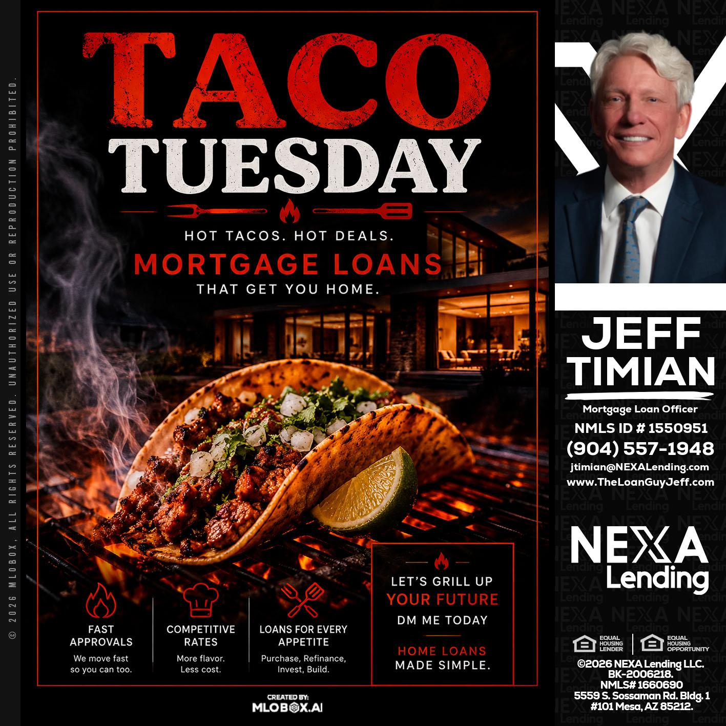 TACO TUESDAY - Jeff Timian -Mortgage Loan Officer