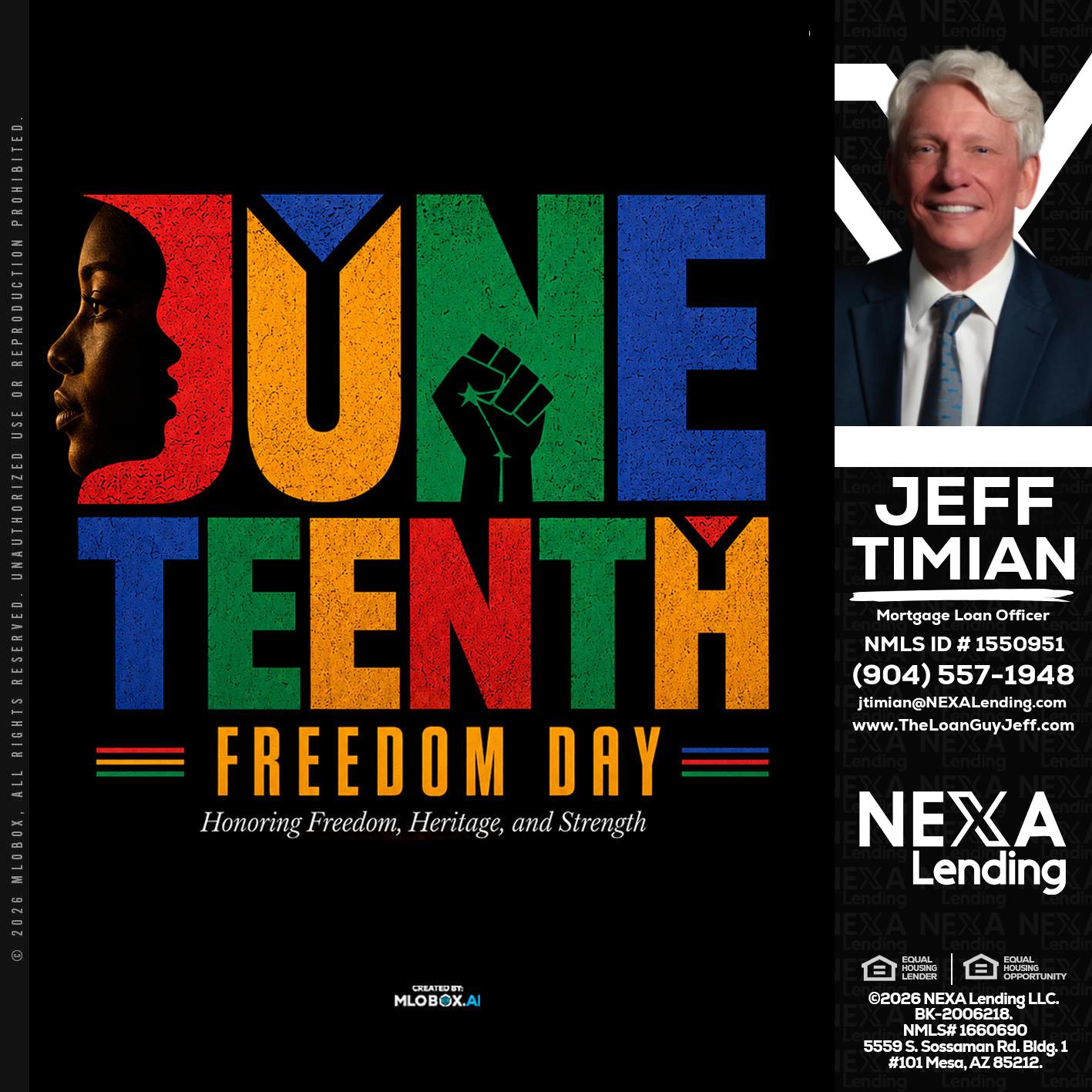 Juneteenth - Jeff Timian -Mortgage Loan Officer