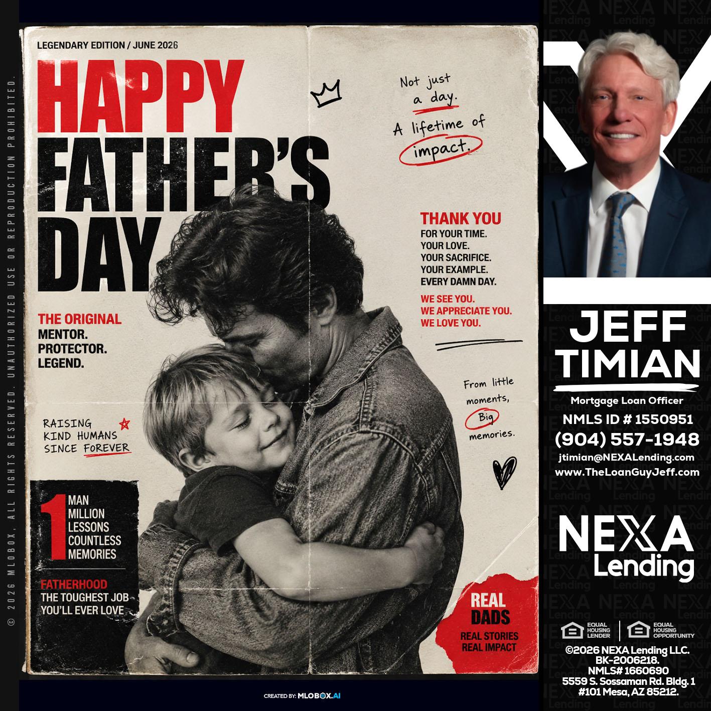 HAPPY FATHERS DAY - Jeff Timian -Mortgage Loan Officer