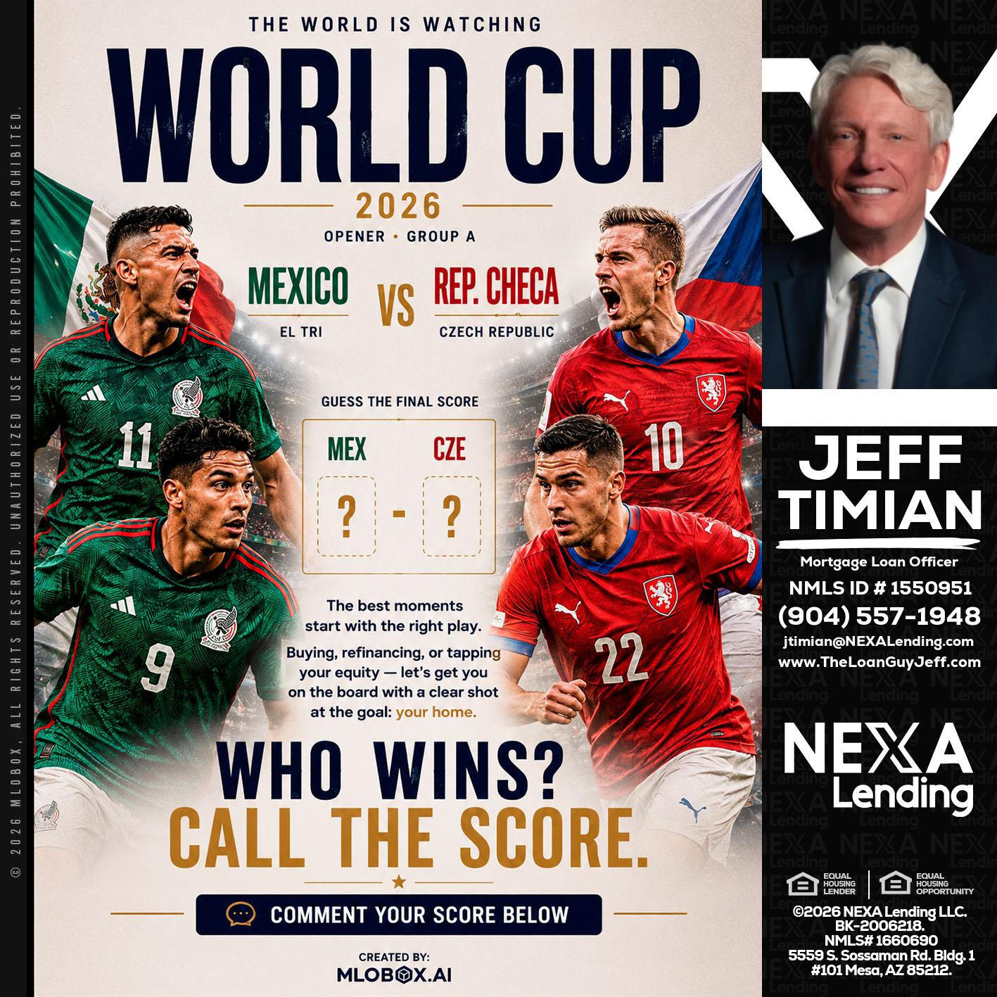 WORLD CUP 2026 - Jeff Timian -Mortgage Loan Officer
