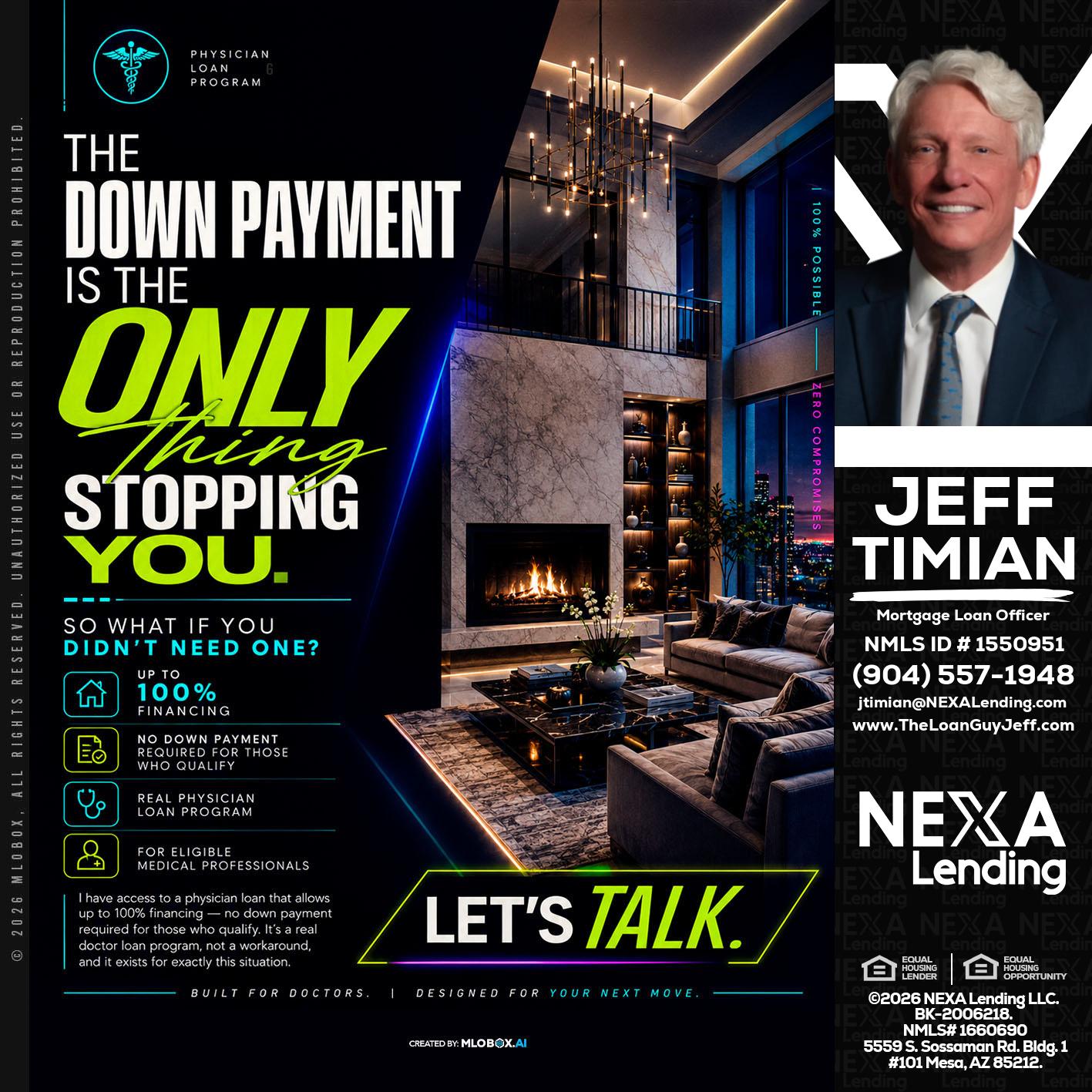 THE DOWN PAYMENT - Jeff Timian -Mortgage Loan Officer