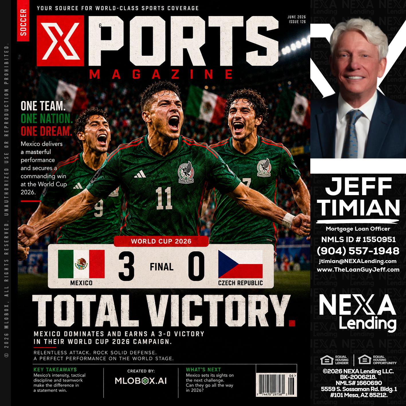 World Cup 2026 MEX 1-0 CZECH - Jeff Timian -Mortgage Loan Officer