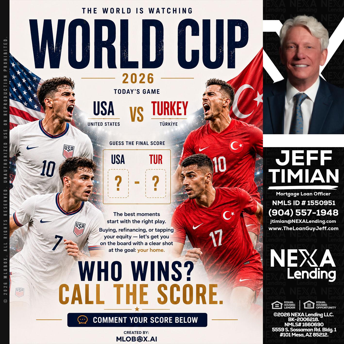 WHOS GONNA WIN? - Jeff Timian -Mortgage Loan Officer