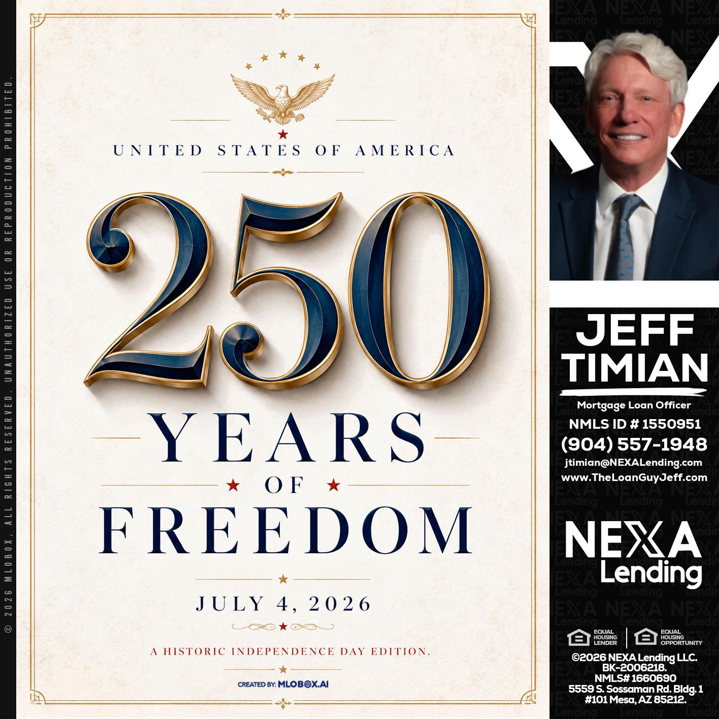 250 YEARS - Jeff Timian -Mortgage Loan Officer