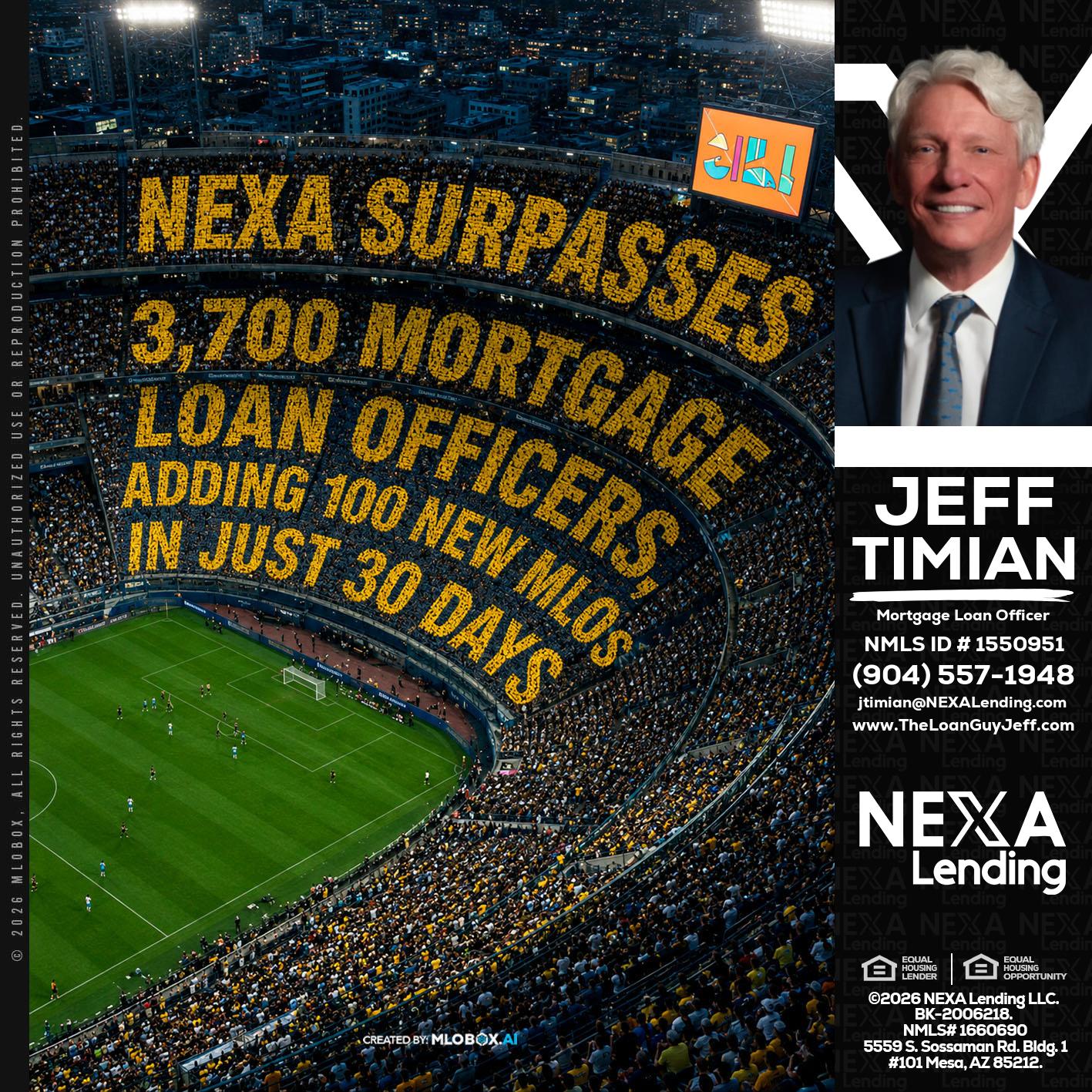 NEXA SURPASSES - Jeff Timian -Mortgage Loan Officer