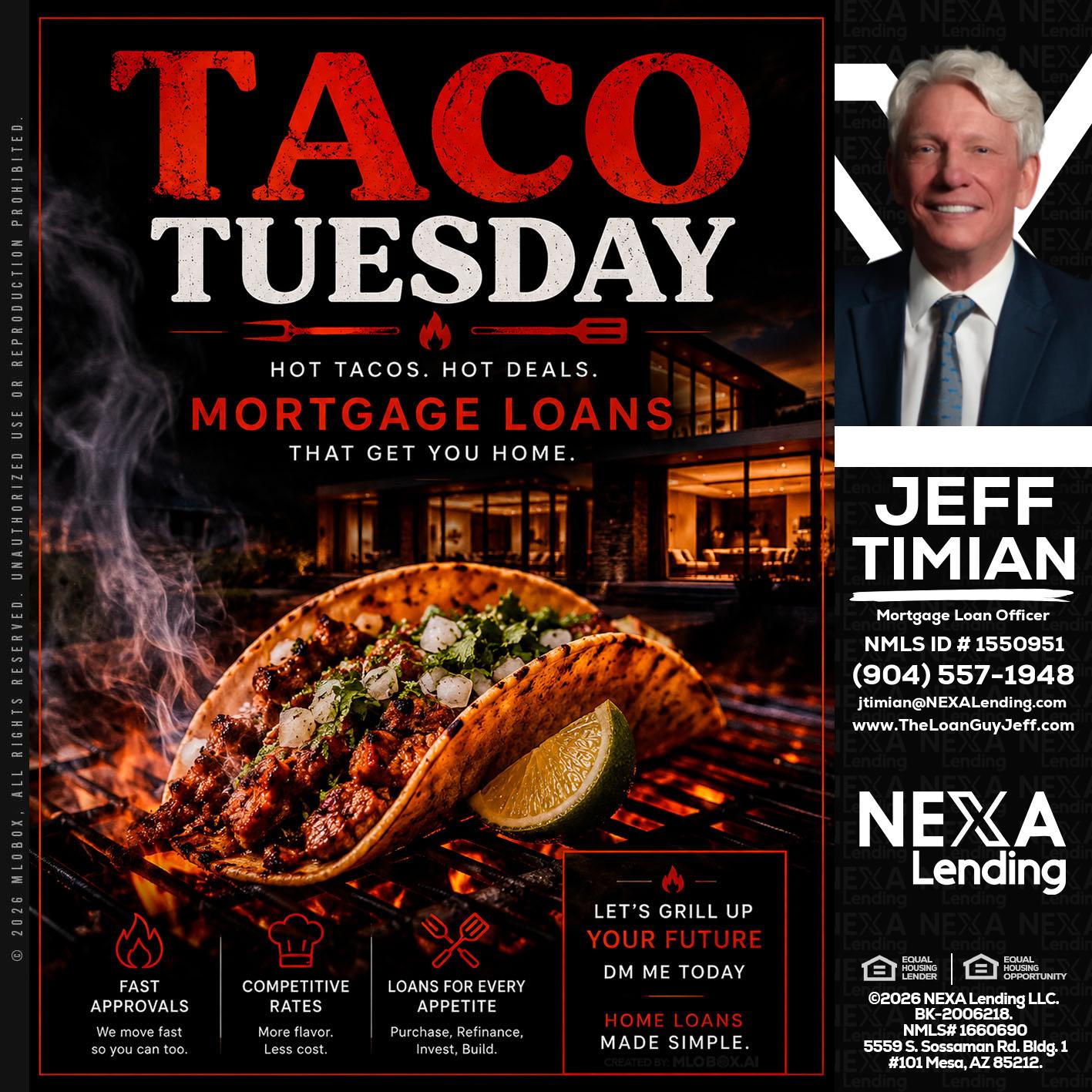 TACO TUESDAY - Jeff Timian -Mortgage Loan Officer