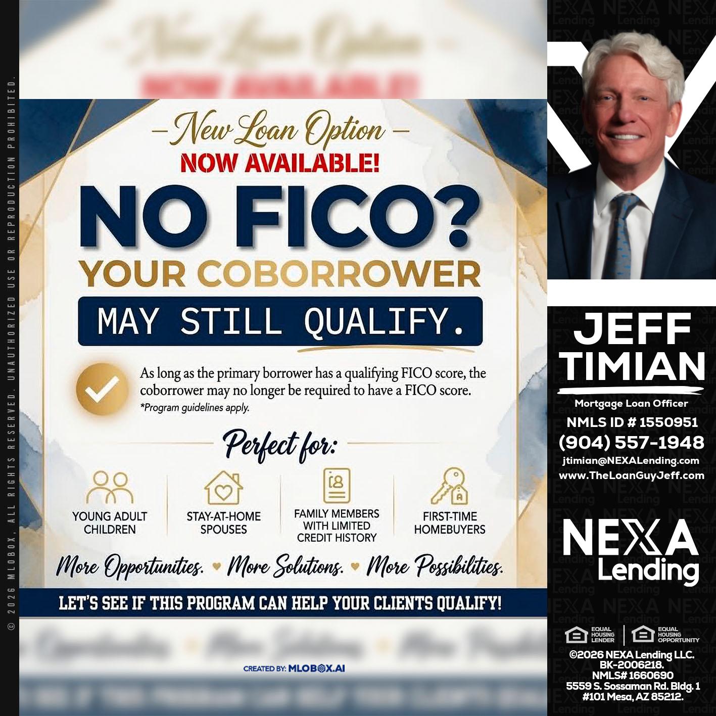 NO FICO? - Jeff Timian -Mortgage Loan Officer