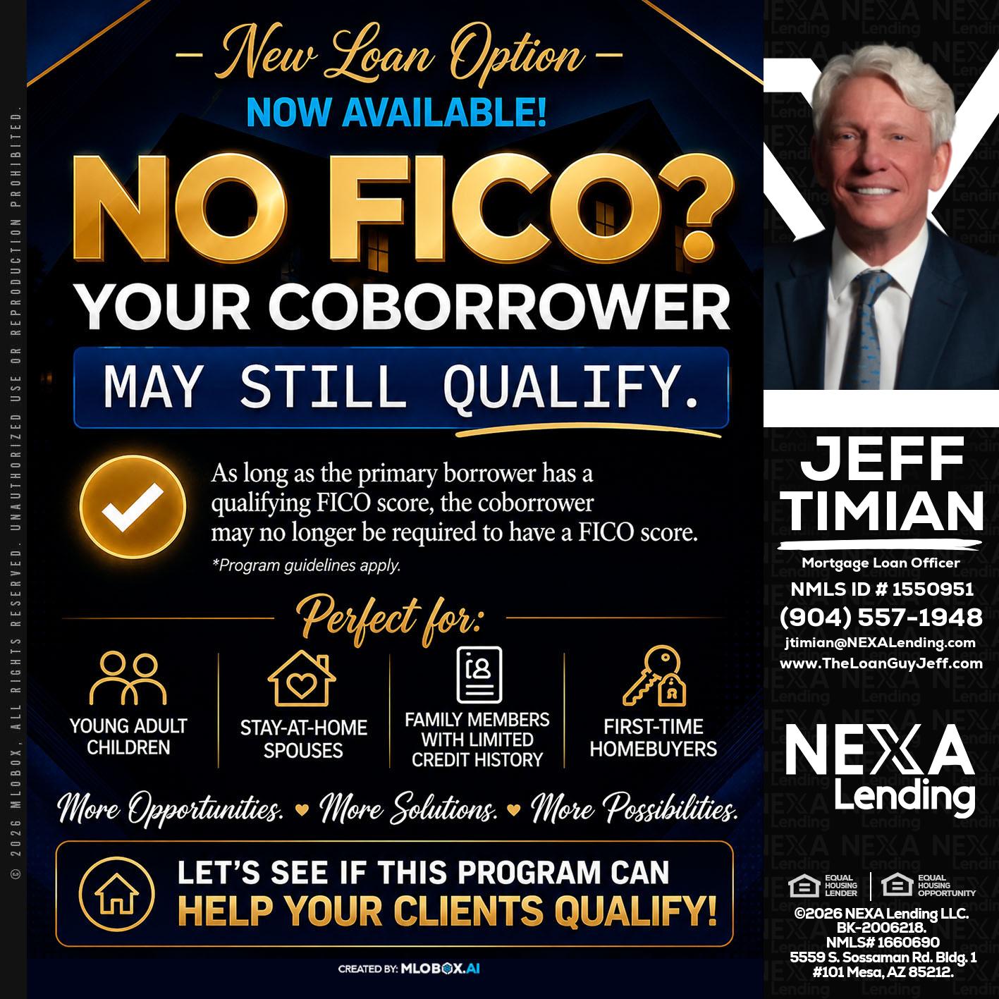 NO FICO - Jeff Timian -Mortgage Loan Officer