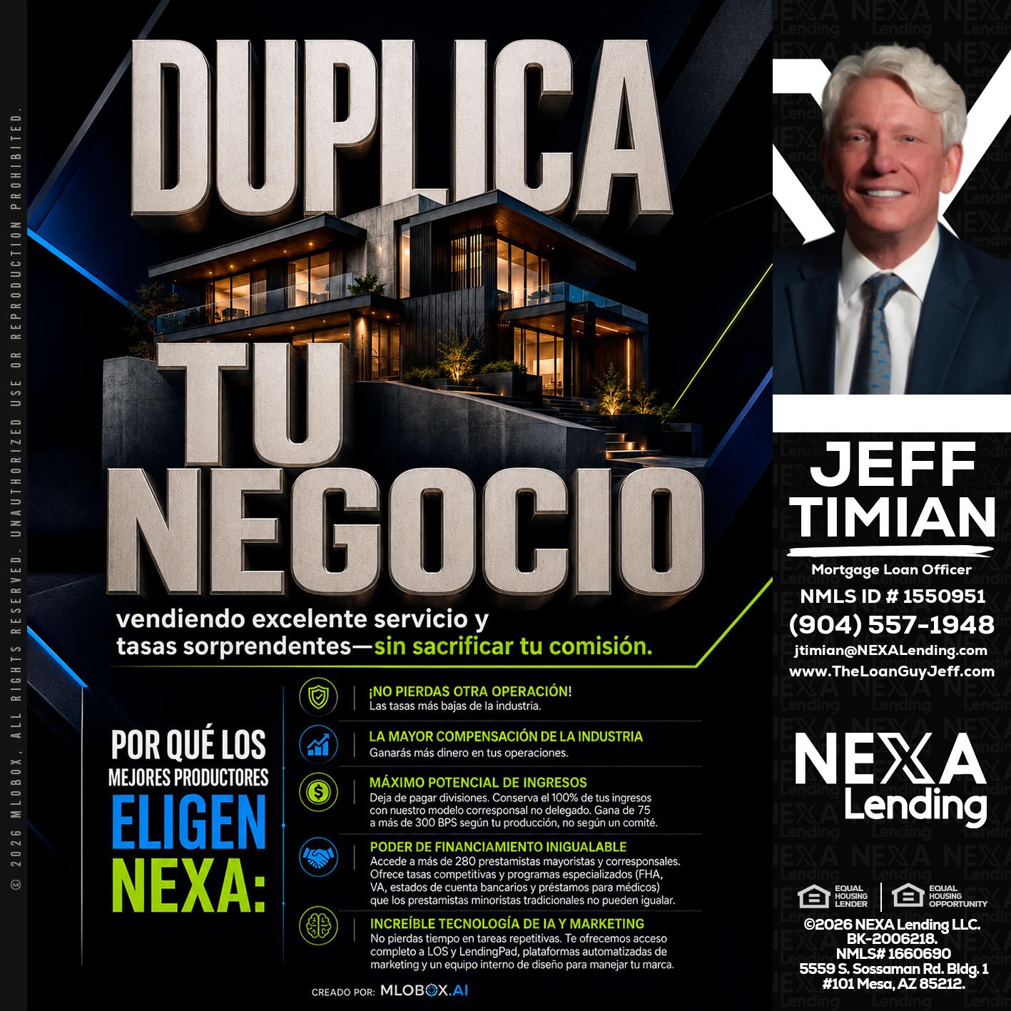 DUPLICA TU NEGOCIO - Jeff Timian -Mortgage Loan Officer