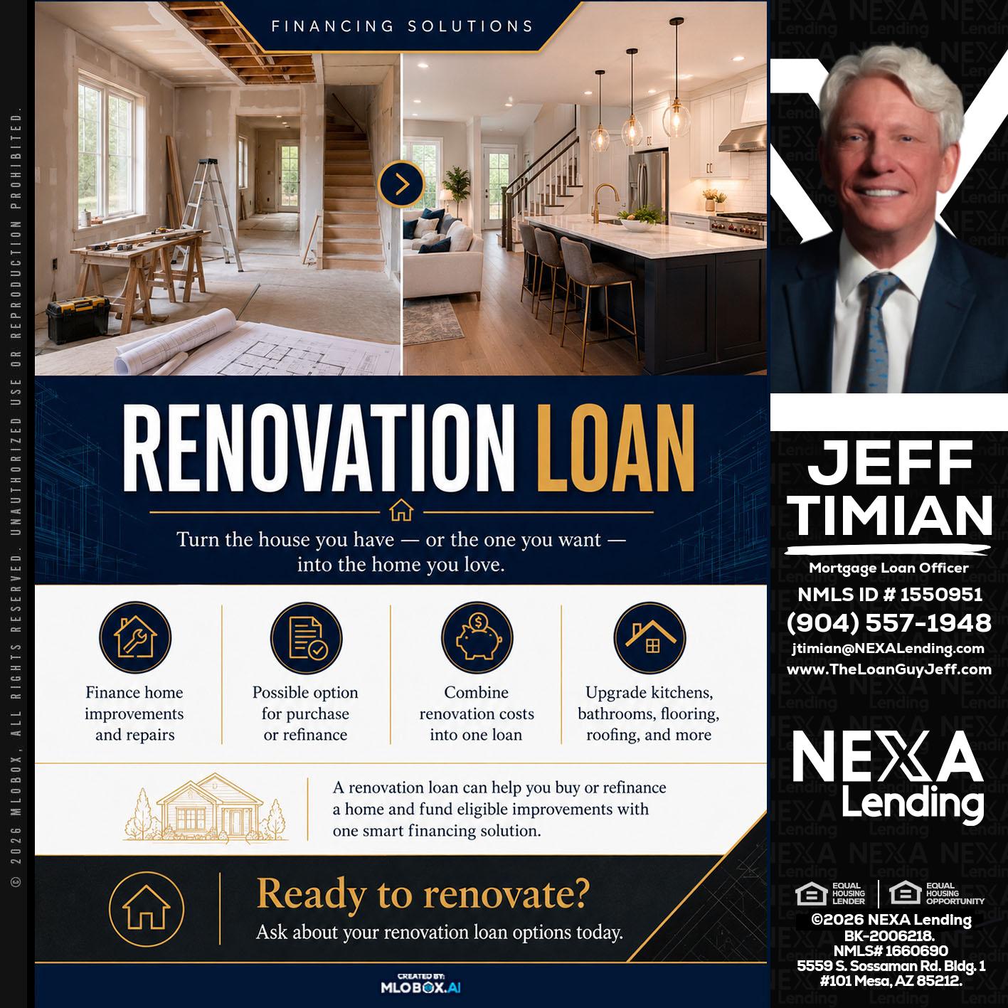 RENOVATION LOAN - Jeff Timian -Mortgage Loan Officer