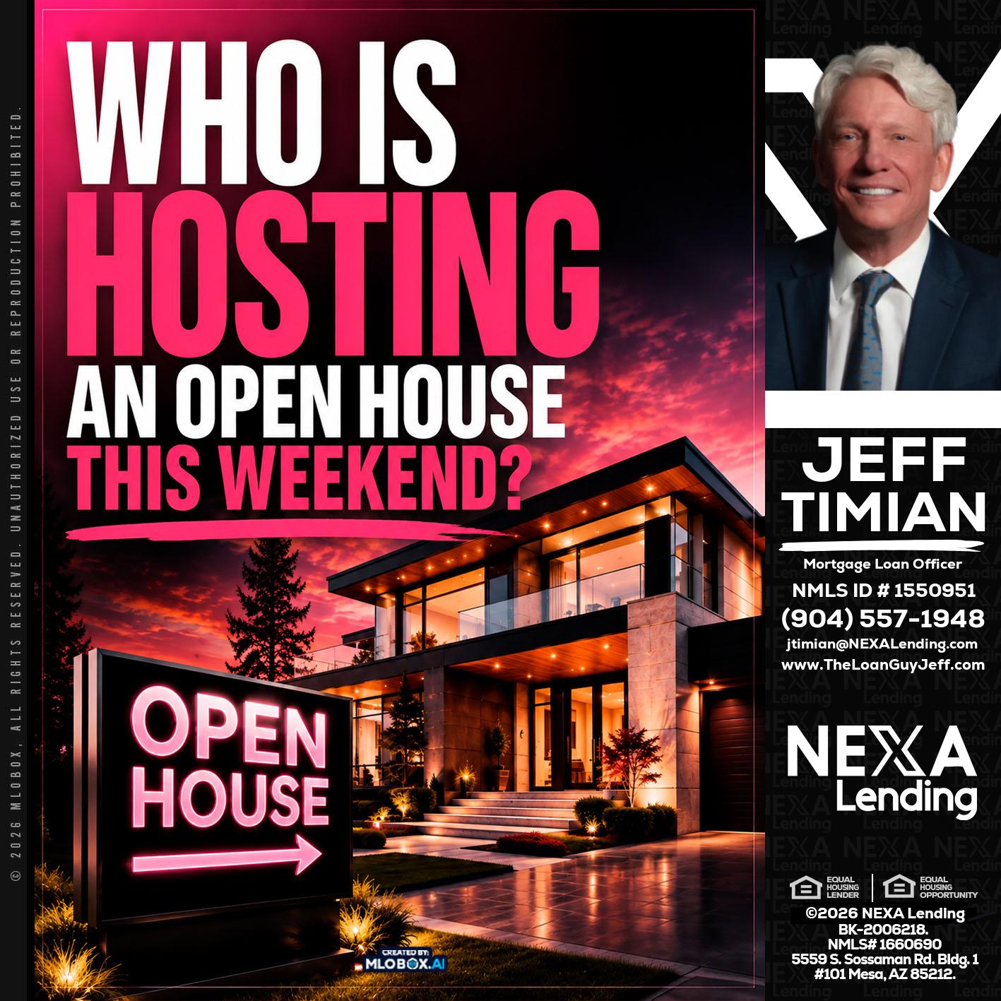 who's is hosting - Jeff Timian -Mortgage Loan Officer