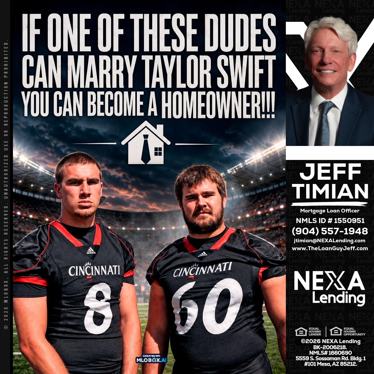 if one of these - Jeff Timian -Mortgage Loan Officer