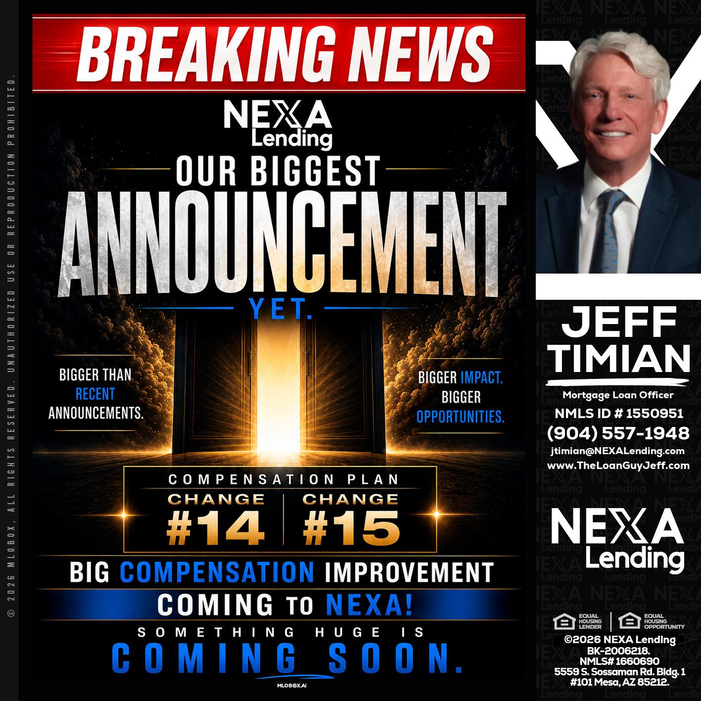 BREAKING NEWS - Jeff Timian -Mortgage Loan Officer