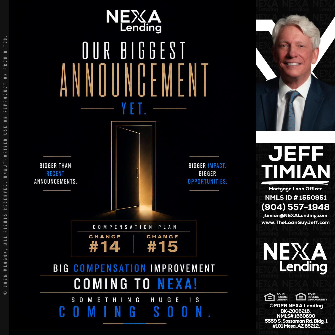 ANNOUNCEMENT - Jeff Timian -Mortgage Loan Officer