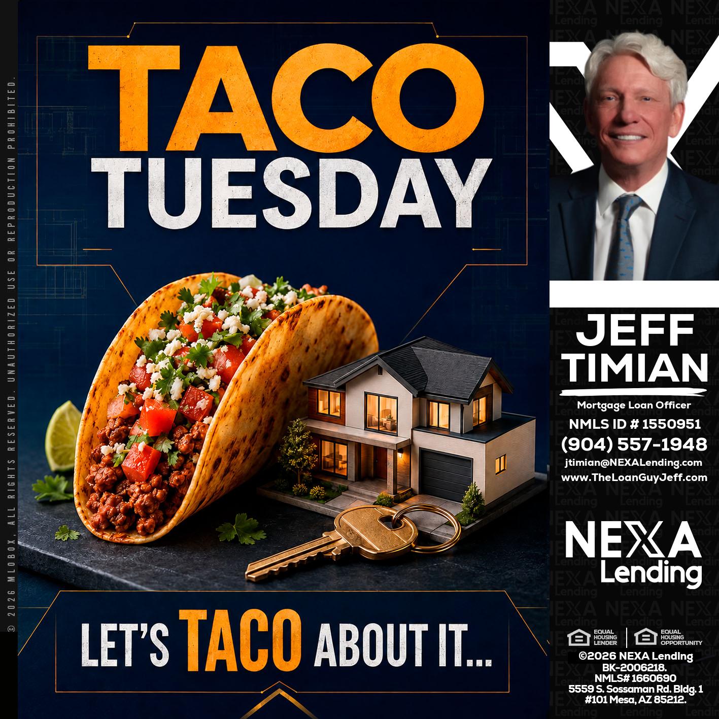 TACO TUESDAY - Jeff Timian -Mortgage Loan Officer